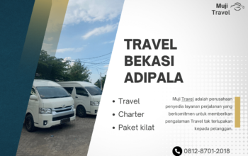 Travel Bekasi Adipala